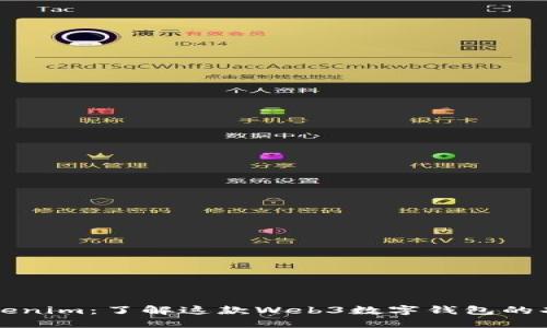 ### Tokenim：了解这款Web3数字钱包的功能与优势