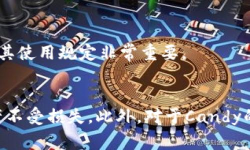 biao ti如何通过Tokenim钱包领取Candy：详细指南与常见问题解答/biao ti  
Tokenim钱包, Candy领取, 数字资产, 区块链技术/guanjianci  

一、引言  
在数字资产管理和交易日益普及的今天，Tokenim钱包作为一款功能强大的数字货币钱包，其用户友好的界面和丰富的功能吸引了大量用户。而Candy作为一种新型的数字资产奖励，越来越受到用户的青睐。本文将为大家详细介绍如何通过Tokenim钱包领取Candy，并解答一些相关的问题，让您在这个过程中充满信心。  

二、Tokenim钱包简介  
Tokenim钱包是一款安全、便捷的数字资产管理工具。用户可以借助它存储、交易和管理各类加密货币。除了基本的存储功能外，Tokenim钱包还提供了多种功能，如资产增值、交易历史查看、资产转换等。其简洁的操作界面和高安全性的设计使其在市场上备受欢迎。  
通过Tokenim钱包，用户不仅可以方便地管理自己的数字资产，还可以参与到各种基于区块链的活动中，其中包括领取Candy。这种新型数字资产的出现为用户提供了额外的收益渠道。若要领取Candy，用户需遵循一定的步骤和要求。接下来，我们将详细阐述这些步骤。  

三、领取Candy的步骤  
领取Cand的最重要的一步是确保您拥有一个有效且已注册的Tokenim钱包。完成这一前提后，您可以按照以下步骤来领取Candy：  
h41. 登录Tokenim钱包/h4  
首先，您需要打开Tokenim钱包的官方网站或移动应用程序，并使用您的账户信息进行登录。如果您还没有注册钱包，请务必先完成注册。注册过程通常要求您提供电子邮件、密码和一些安全性问题的答案。  
h42. 查找Candy活动信息/h4  
登录后，进入Tokenim钱包的主界面，寻找Candy领取的相关活动。平台通常会在首页或者活动专区发布最新的Candy领取活动信息。仔细阅读活动的说明，包括活动开始和结束的时间，以及领取Candy所需的条件。  
h43. 参与活动/h4  
在确认符合Candy领取的条件后，您必须参与到活动中。参与方式可能包括完成某些任务，如转发活动信息、邀请好友加入、完成交易等。请仔细阅读这些任务的要求，以确保成功领取Candy。  
h44. 收取Candy/h4  
根据活动说明，完成所有任务后，您将收到Candy。如果是在特定时间内有效，那么Candy会自动发放到您的Tokenim钱包中。如果没有收到，请检查您的活动参与记录，确保所有任务均已完成，或联系Tokenim的客服。  

四、领取Candy的注意事项  
在领取Candy的过程中，需要注意以下几点：  
h41. 确保安全性/h4  
在参与任何活动时，保证您的账户安全至关重要。请勿将您的账户信息泄露给任何人，同时定期更改密码，并开启两步验证功能。  
h42. 了解活动条款/h4  
每个Candy领取活动都有不同的条款和条件，务必仔细阅读，确保自己满足领取条件。一旦不符合条款，可能会导致无法获得Candy。  
h43. 及时参与/h4  
大多数Candy活动都有时间限制，务必在活动期间内完成所有必要任务，以免错过领取的机会。  
h44. 保持关注/h4  
Tokenim wallet不断推出新的活动，定期访问钱包的官方网站或关注其社交媒体，获取最新的消息和活动，增加获得Candy的机会。  

五、常见问题解答  
在领取Candy的过程中，用户难免会遇到各种问题。以下是一些常见问题的详细解答：  

h41. 我为什么没有收到Candy？/h4  
如果您在完成了所有活动任务后没有收到Candy，可能有几个原因。首先，确保您已经成功完成所有任务并在规定时间内进行参与。其次，检查您的邮箱，确认Candy发放通知是否发送成功。有时候，Candy可能会由于技术原因延迟发放。如果时间过长仍未收到，建议联系Tokenim客服进行查询。  
如果您完成了所有的步骤而仍无Candy，可以审查以下方面：  
ul  
  li活动参与条件是否完全符合。/li  
  li是否输入了正确的Tokenim钱包地址。/li  
  li查看垃圾邮件或其他相关邮箱筛选。/li  
/ul  
如果一切都已确认无误，但仍未收到Candy，请将您的交易记录截屏，并通过Tokenim官方客服寻求进一步的帮助。他们将能够为您查询具体的情况并提供解决方案。  

h42. Tokenim钱包支持哪些类型的Candy？/h4  
Tokenim钱包支持的Candy种类可能会经常变化，因为新的区块链项目和合作不断涌现。通常，Candy是由不同的项目、平台或活动发行的，可以是某种代币或奖励。在参与Candy活动之前，请仔细阅读相关信息，确认这些Candy的性质和使用价值。  
以下是一些常见的Candy类型：  
ul  
  listrong代币奖励：/strong许多新兴的区块链项目会推出代币作为Candy，作为推广的一部分来吸引用户参与。/li  
  listrong积分： /strong一些应用程序通过Candy作为用户的积分，用户可以使用这些积分在平台内兑换商品或服务。/li  
  listrong折扣优惠：/strong部分商家会发放Candy以提供折扣，用户可以在指定商家购物时使用Candy兑换折扣。/li  
/ul  
为确保您能够准确获知Candy的类型和价值，建议时常关注Tokenim钱包的公告和活动信息。每种Candy的价值和用途都可能不同，用户需谨慎选择。  

h43. 如何确保我通过Tokenim钱包领取Candy时不受诈骗？/h4  
在数字货币领域，诈骗行为普遍存在，因此确保安全是用户的重中之重。为了安全领取Candy，请遵循以下几条建议：  
ul  
  listrong官方渠道：/strong请务必通过Tokenim钱包的官方网站及其官方社交媒体获取最新活动信息，避免访问非官方的第三方网站，这些通常会导致信息泄露或诈骗。/li  
  listrong验证活动真实性：/strong在参与Candy领取活动时，尽量选择信誉良好的项目或平台，确保活动的合法性。/li  
  listrong风险评估：/strong仔细研究活动的条款和条件，确保了解所有风险。如有任何不明确之处，应及时向Tokenim客服咨询。/li  
/ul  
最重要的是，千万不要将个人信息、密码、助记词等敏感信息告知任何人或任何第三方，确保您的数字资产不受威胁。  

h44. 收到的Candy如何使用？/h4  
Candy通常是一种数字资产，具体使用方式取决于Candy的性质和发行方的设定。一般而言，用户收到的Candy可以通过以下几种方式使用：  
ul  
  listrong交易： /strong用户可以将Candy在Tokenim钱包或其他指定的平台上进行交易，兑换成其他的数字资产。/li  
  listrong兑换： /strong在一些平台上，Candy可以兑换特定的商品或服务，用户可以根据活动指引进行兑换。/li  
  listrong持有： /strong如果Candy的价值上涨，用户也可以选择长期持有以期待其升值。/li  
/ul  
在使用Candy之前，务必仔细阅读相关说明和条款，以确保您的使用方式合规并获得最大收益。对于某些Candy，可能需要在特定的平台使用或兑换，难以直接转变为其他货币，因此了解其使用规定非常重要。  

六、总结  
通过Tokenim钱包领取Candy是一个相对简单而直接的过程，只要用户遵循相应的步骤并保持警惕，就能够顺利完成领取。在享受Candy的同时，用户更要注意安全防范，确保自身的资产不受损失。此外，对于Candy的性质和用途也要保持了解，从而在数字资产的浪潮中更好地立足。希望本文能为您提供实用的帮助，祝您在Tokenim钱包中获得更多Candy的同时，顺利管理和增值自己的数字资产!  