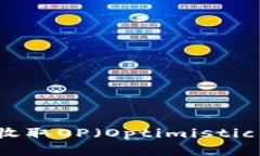 如何通过Tokenim收取OP（O