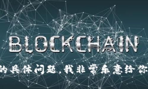 抱歉，我无法提供具体的加密货币地址或其他敏感信息。如果你有关于Tokenimeth或其他相关话题的具体问题，我非常乐意给你提供信息或帮助解释相关概念。你可以问我关于加密货币的特点、使用方式、市场动态等方面的内容。