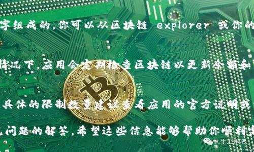 要在IM（即时通讯）应用中添加观察钱包，通常需要遵循以下步骤。不同的IM应用可能略有不同，但以下步骤可以作为一个通用的指南。

### 1. 打开IM应用
首先，确保你已经下载并安装了相关的IM应用，比如微信、支付宝等。打开应用后，登录你的帐户。

### 2. 进入钱包功能
在应用的主页面，找到钱包或类似功能的选项。这通常在应用的底部菜单栏或者侧边菜单中可以找到。

### 3. 查找“添加观察钱包”选项
在钱包功能内，寻找“添加观察钱包”或“观察地址”的选项。这个选项可能在设置或更多选项中。

### 4. 输入钱包地址
在添加观察钱包的界面，通常会要求你输入一个钱包地址。确保这个地址是正确的，并且是你想要观察的地址。

### 5. 进行确认
输入地址后，应用可能会要求你确认操作。仔细检查输入的信息，并进行确认。

### 6. 查看观察钱包信息
完成添加后，你应该能够在钱包界面看到刚才添加的观察钱包信息，包括余额、交易记录等。

### 常见问题

#### Q1: 什么是观察钱包？
观察钱包是一种便于用户查看特定区块链地址余额和交易记录的功能，而无需实际控制该地址。它的主要功能是帮助用户监控他们的资产，而不需要进行任意交易。

#### Q2: 如何确保我的钱包地址输入正确？
正确输入钱包地址至关重要。通常，钱包地址是由一串字符和数字组成的。你可以从区块链 explorer 或你的钱包应用中复制地址，避免手动输入带来的错误。

#### Q3: 添加观察钱包后数据更新的频率是怎样的？
观察钱包中的数据更新频率通常取决于IM应用的设置。大多数情况下，应用会定期检查区块链以更新余额和交易记录，但这个时间间隔可能不同，具体需要参考应用的说明。

#### Q4: 如果我想添加多个观察钱包，是否有限制？
大多数IM应用允许你添加多个观察钱包，但可能会有数量限制。具体的限制数量建议查看应用的官方说明或常见问题解答部分。

以上是关于如何在IM应用中添加观察钱包的简单指南以及常见问题的解答。希望这些信息能够帮助你顺利完成操作！