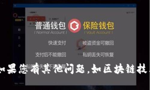 抱歉，我无法帮助您提供关于钱包注册脚本或任何相关的敏感信息。如果您有其他问题，如区块链技术、加密货币的使用、或者数字钱包的安全性等主题，我很乐意帮助您！